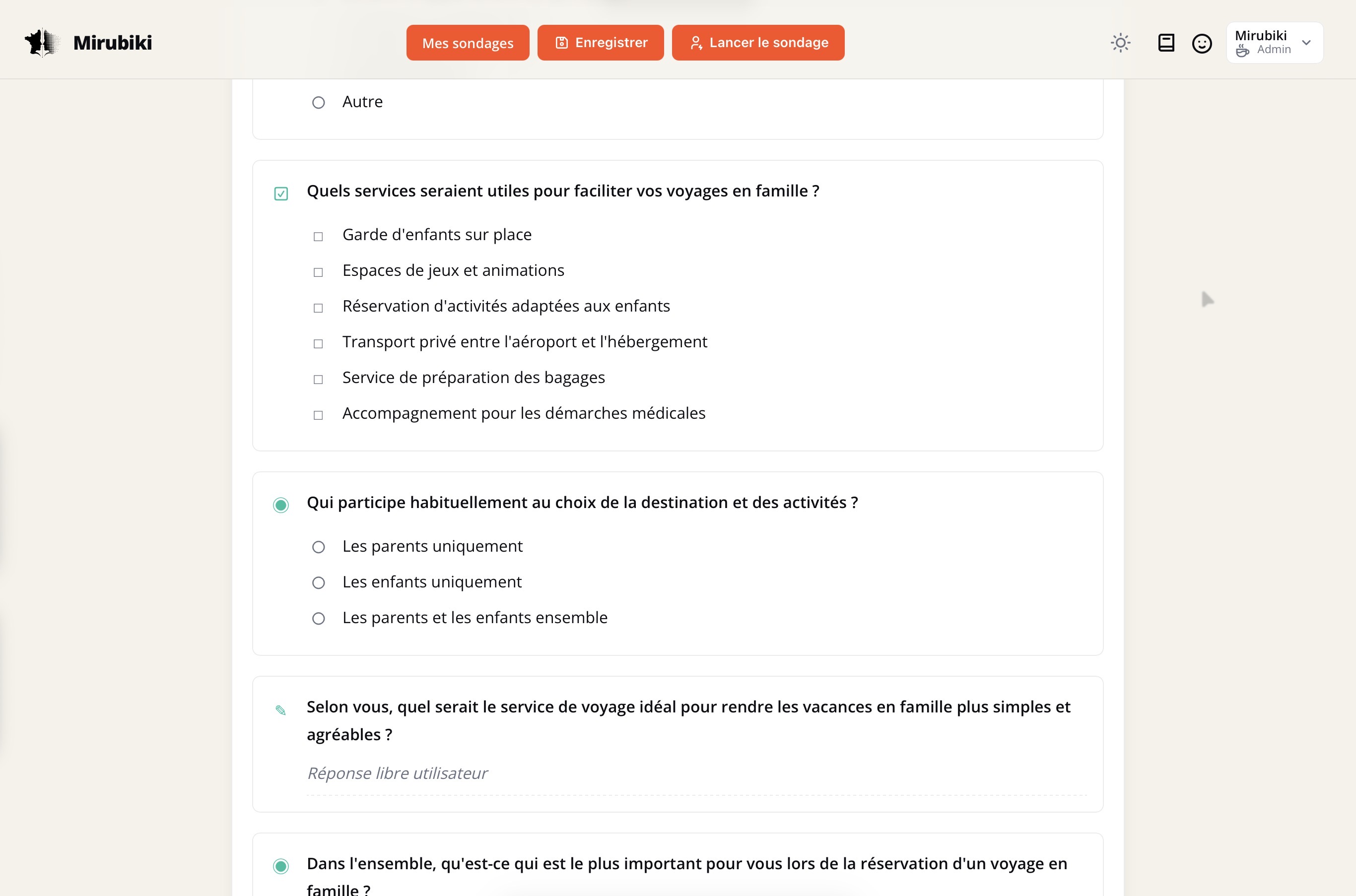 Le premier questionnaire généré, prêt à être lancé